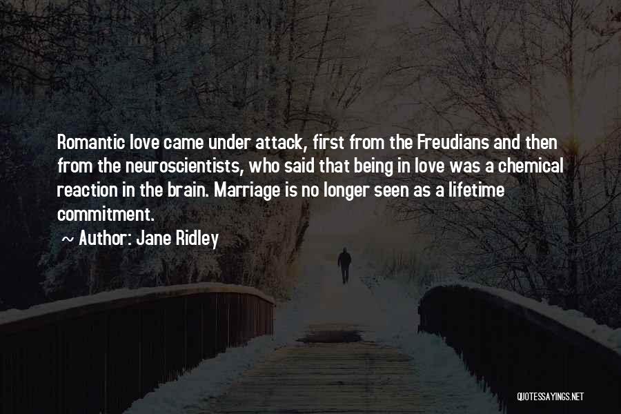 Chemical Reaction Love Quotes By Jane Ridley