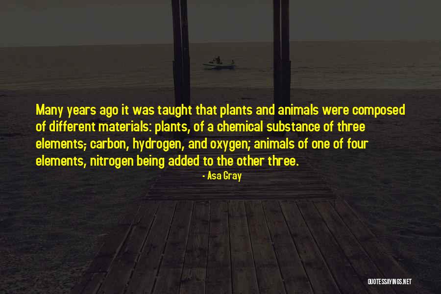 Chemical Substance Quotes By Asa Gray Chemical Substance Quotes By Asa Gray