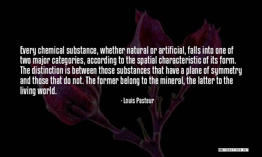 Chemical Substance Quotes By Louis Pasteur Chemical Substance Quotes By Louis Pasteur