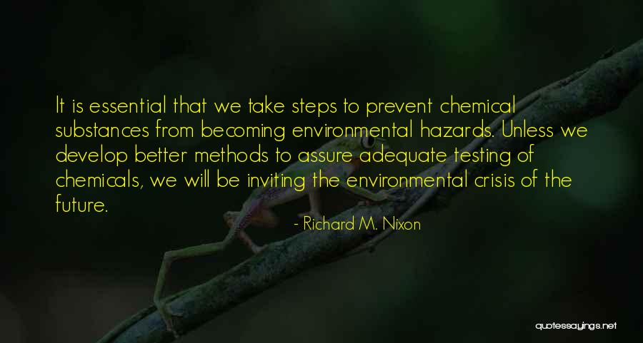 Chemical Substance Quotes By Richard M. Nixon Chemical Substance Quotes By Richard M. Nixon