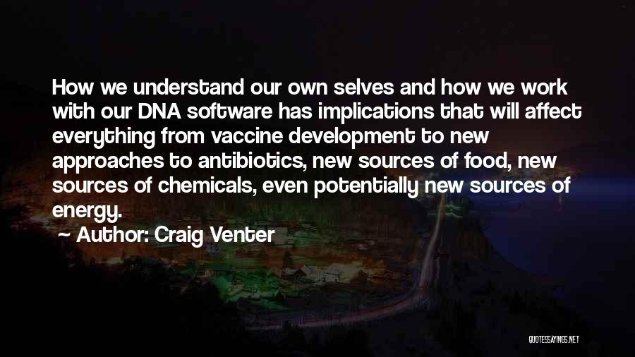 Chemicals In Food Quotes By Craig Venter