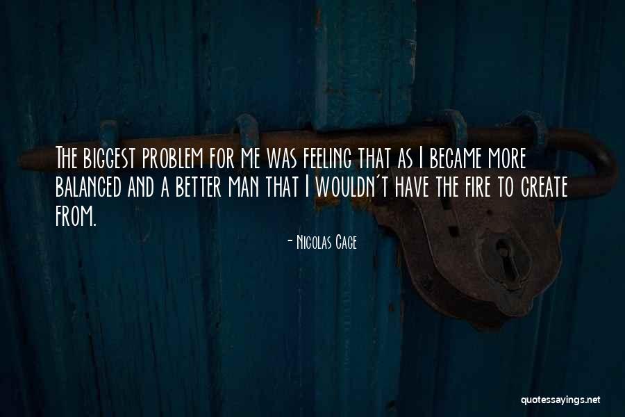Chemick Quotes By Nicolas Cage Chemick Quotes By Nicolas Cage