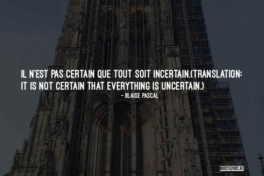 Cheminees Brisach Quotes By Blaise Pascal Cheminees Brisach Quotes By Blaise Pascal