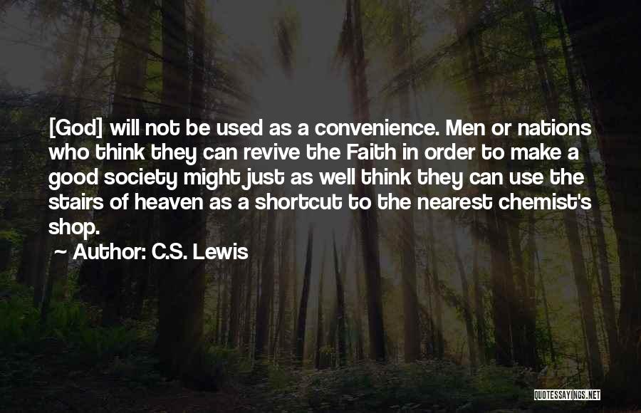 Chemist Quotes By C.S. Lewis