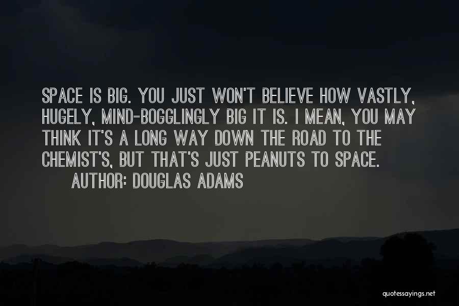 Chemist Quotes By Douglas Adams