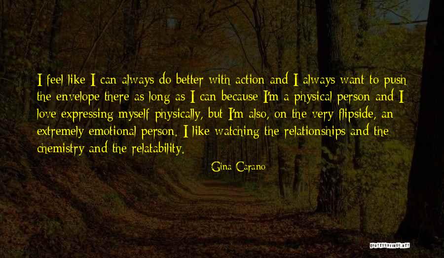 Chemistry And Love Quotes By Gina Carano Chemistry And Love Quotes By Gina Carano