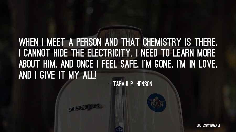Chemistry And Love Quotes By Taraji P. Henson Chemistry And Love Quotes By Taraji P. Henson
