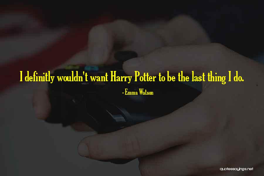Chemistry Experiments Quotes By Emma Watson