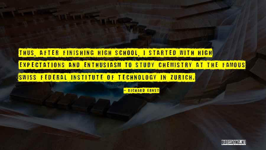 Chemistry For High School Quotes By Richard Ernst Chemistry For High School Quotes By Richard Ernst