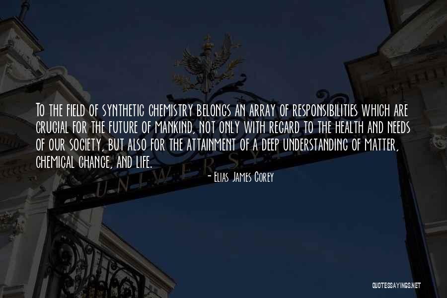 Chemistry For Quotes By Elias James Corey Chemistry For Quotes By Elias James Corey