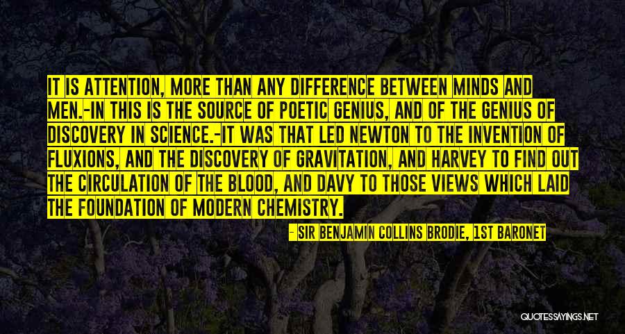 Chemistry Is The Foundation Quotes By Sir Benjamin Collins Brodie, 1st Baronet Chemistry Is The Foundation Quotes By Sir Benjamin Collins Brodie, 1st Baronet