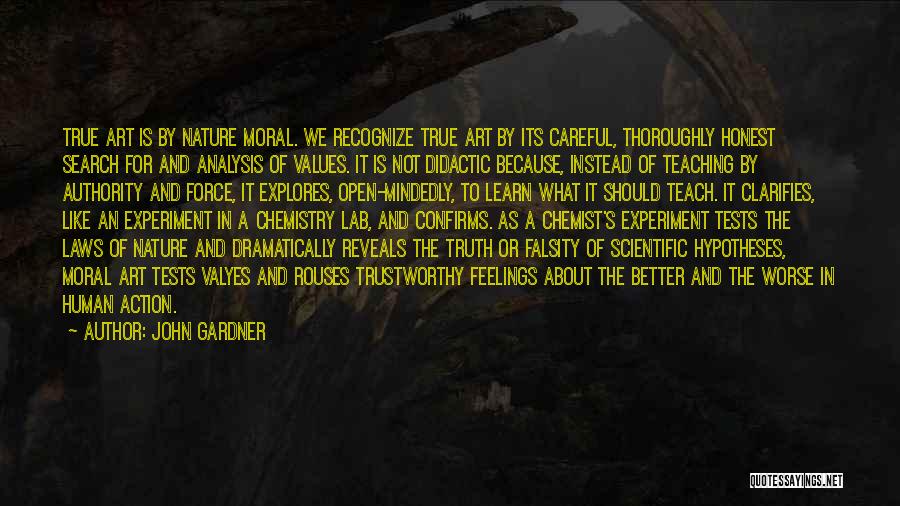 Chemistry Lab Quotes By John Gardner Chemistry Lab Quotes By John Gardner