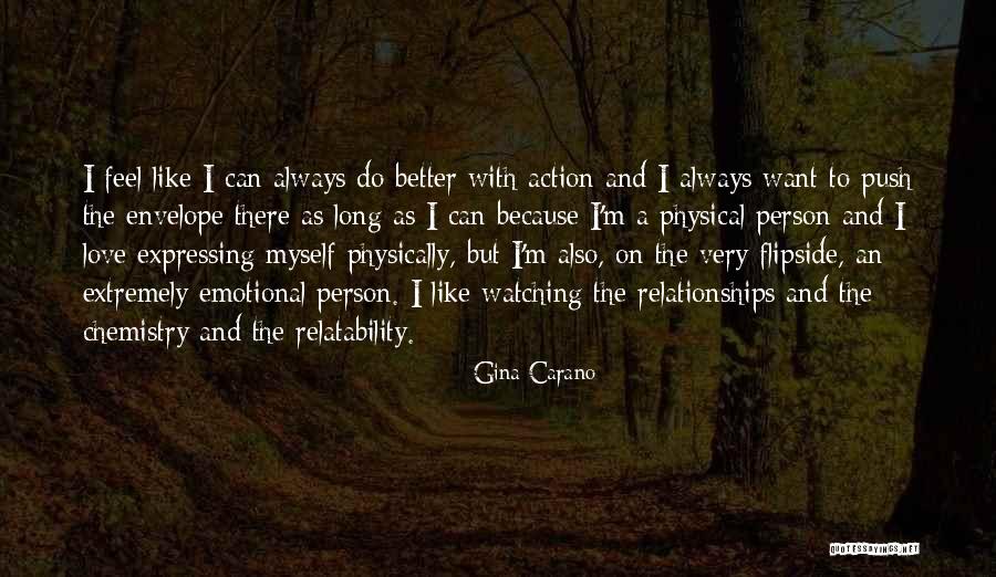 Chemistry Love Quotes By Gina Carano Chemistry Love Quotes By Gina Carano