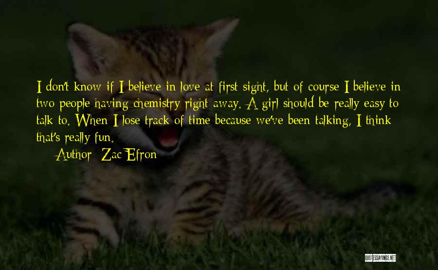 Chemistry Love Quotes By Zac Efron