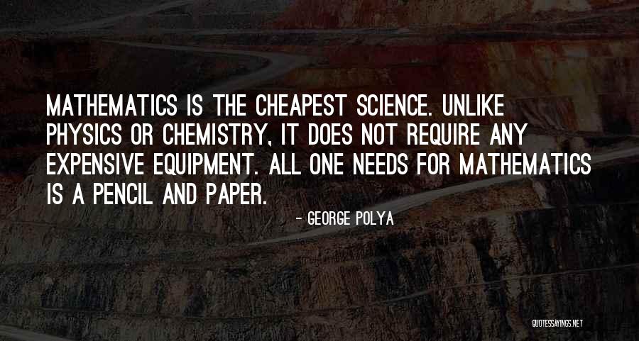 Chemistry Paper Quotes By George Polya Chemistry Paper Quotes By George Polya