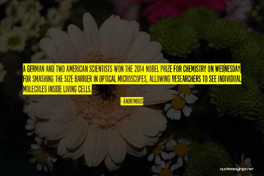 Chemistry Scientists Quotes By Anonymous Chemistry Scientists Quotes By Anonymous