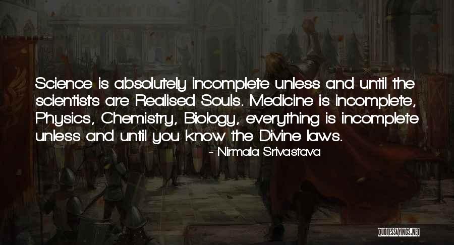 Chemistry Scientists Quotes By Nirmala Srivastava Chemistry Scientists Quotes By Nirmala Srivastava