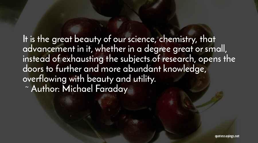 Chemistry Subjects Quotes By Michael Faraday