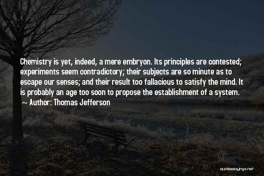 Chemistry Subjects Quotes By Thomas Jefferson