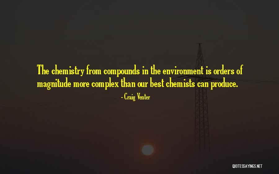 Chemists Quotes By Craig Venter