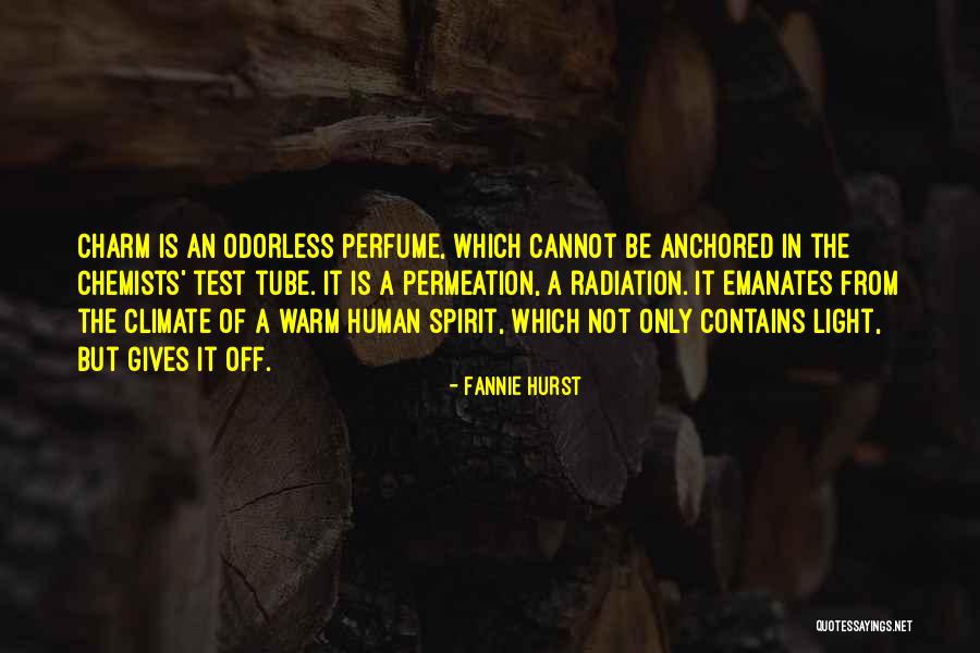 Chemists Quotes By Fannie Hurst