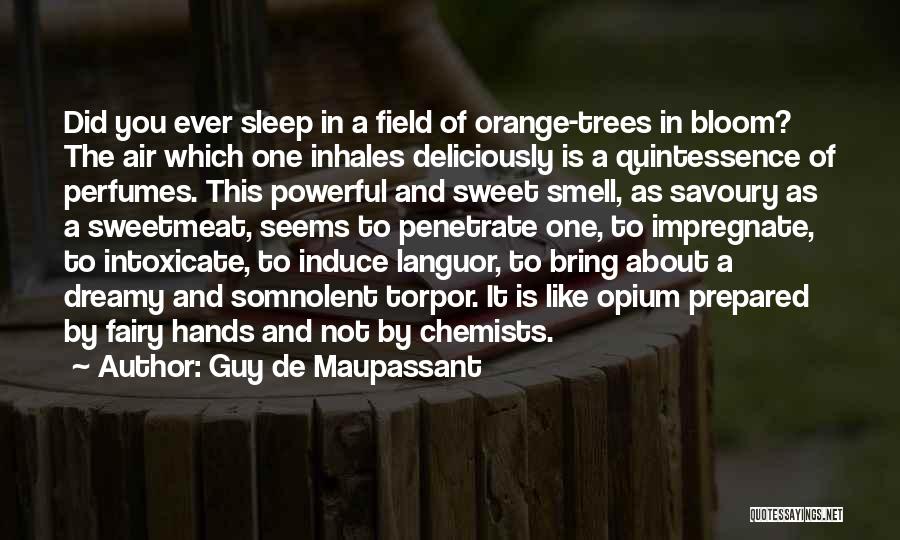 Chemists Quotes By Guy De Maupassant Chemists Quotes By Guy De Maupassant