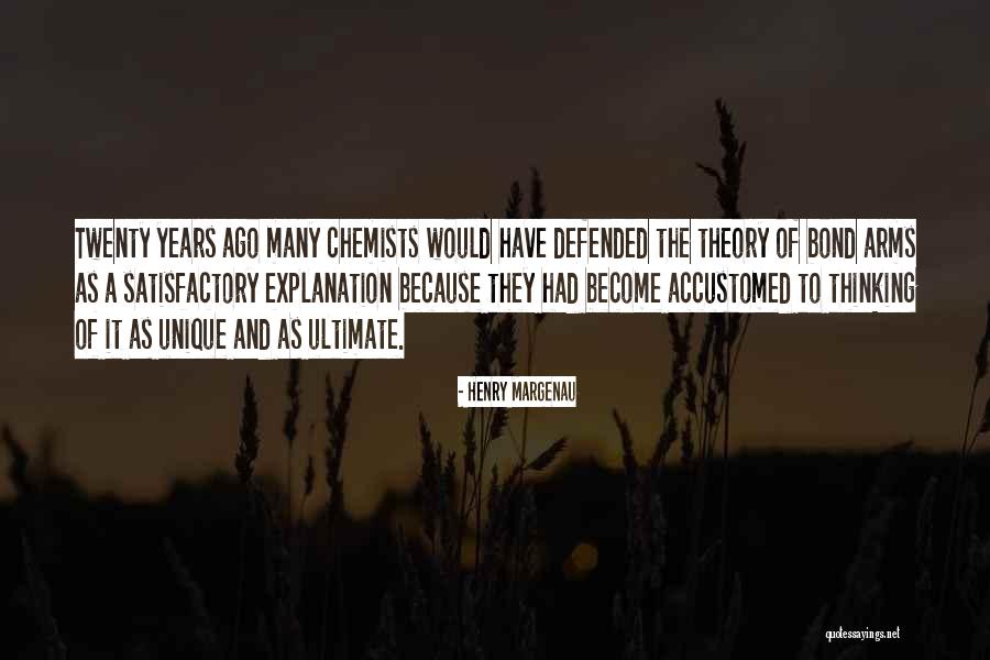 Chemists Quotes By Henry Margenau Chemists Quotes By Henry Margenau