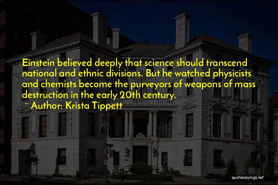 Chemists Quotes By Krista Tippett