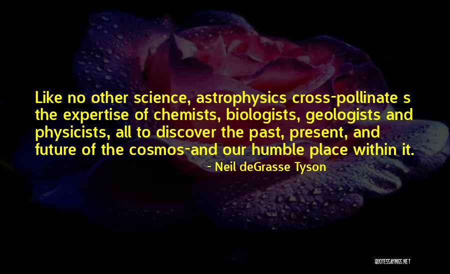 Chemists Quotes By Neil DeGrasse Tyson