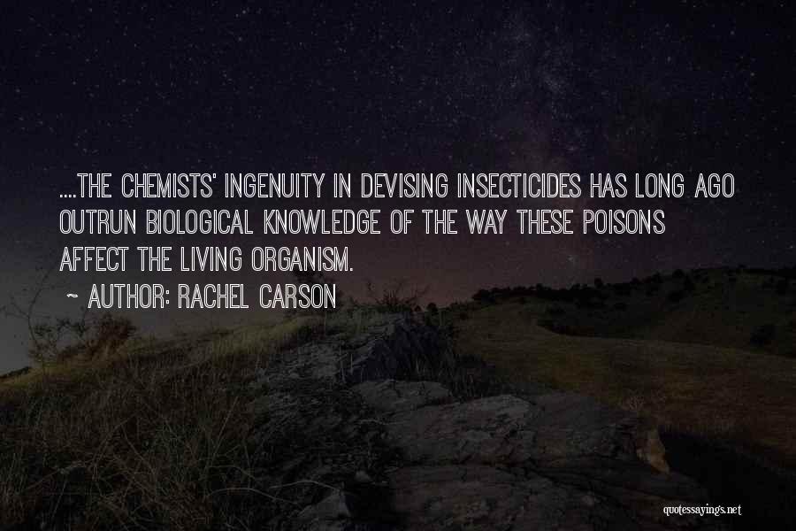 Chemists Quotes By Rachel Carson