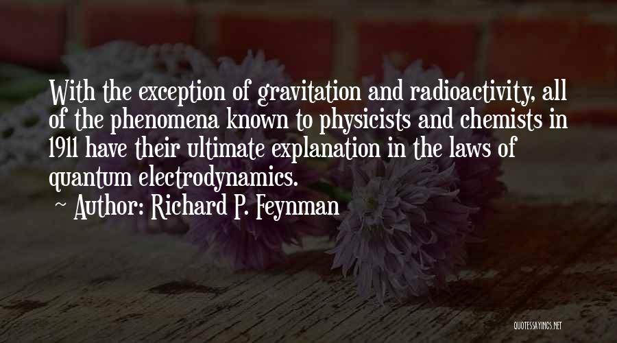 Chemists Quotes By Richard P. Feynman