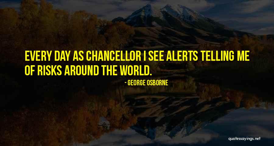 Chemo And The Internet Quotes By George Osborne Chemo And The Internet Quotes By George Osborne