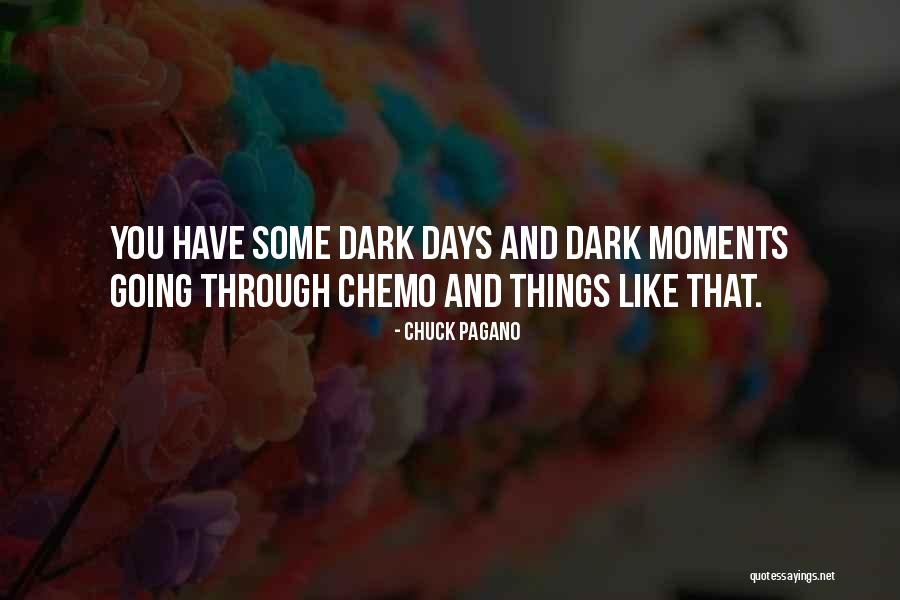 Chemo Quotes By Chuck Pagano Chemo Quotes By Chuck Pagano