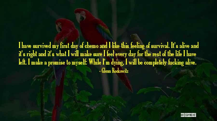 Chemo Quotes By Glenn Rockowitz Chemo Quotes By Glenn Rockowitz