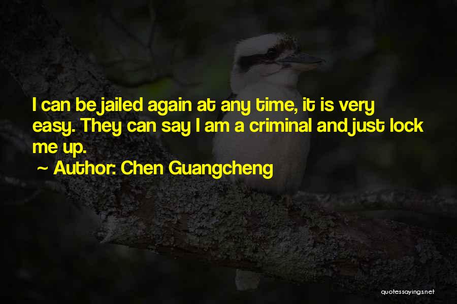 Chen Guangcheng Quotes 974725