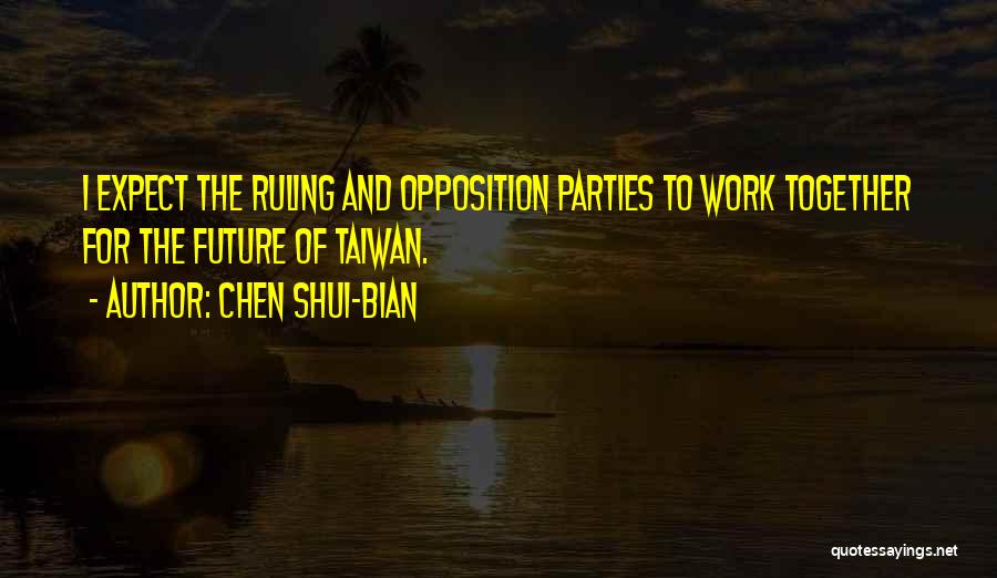 Chen Shui-bian Quotes 1263335