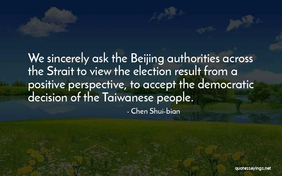 Chen Shui-bian Quotes 1386324 Chen Shui-bian Quotes 1386324