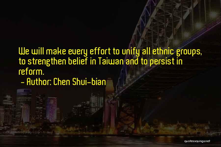 Chen Shui-bian Quotes 147061