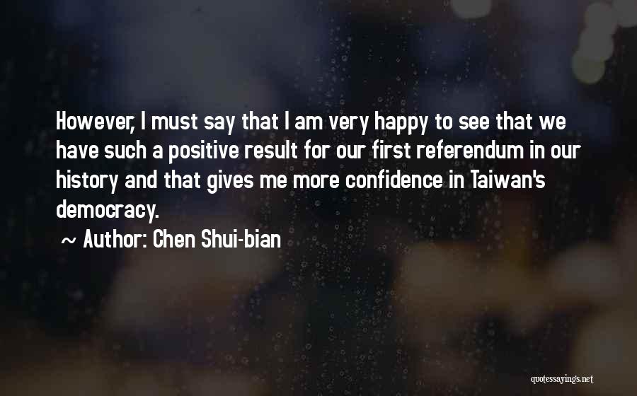 Chen Shui-bian Quotes 719052