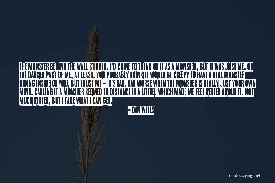 Chenare Decorative Quotes By Dan Wells Chenare Decorative Quotes By Dan Wells