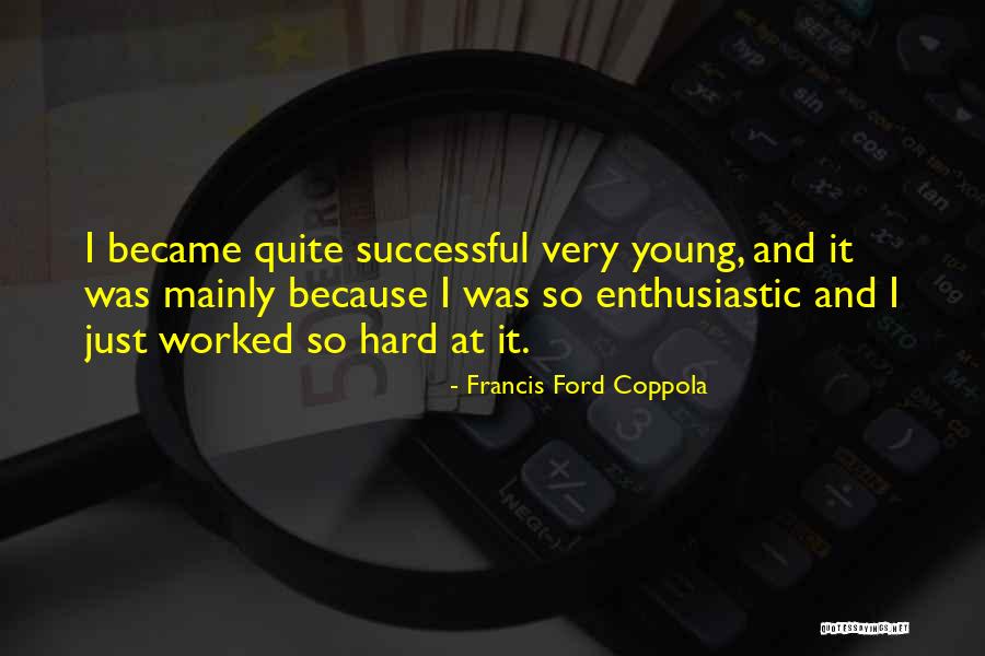 Chenaya Quotes By Francis Ford Coppola Chenaya Quotes By Francis Ford Coppola
