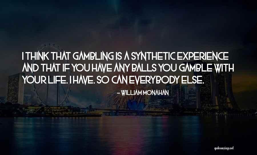 Chenaya Quotes By William Monahan Chenaya Quotes By William Monahan