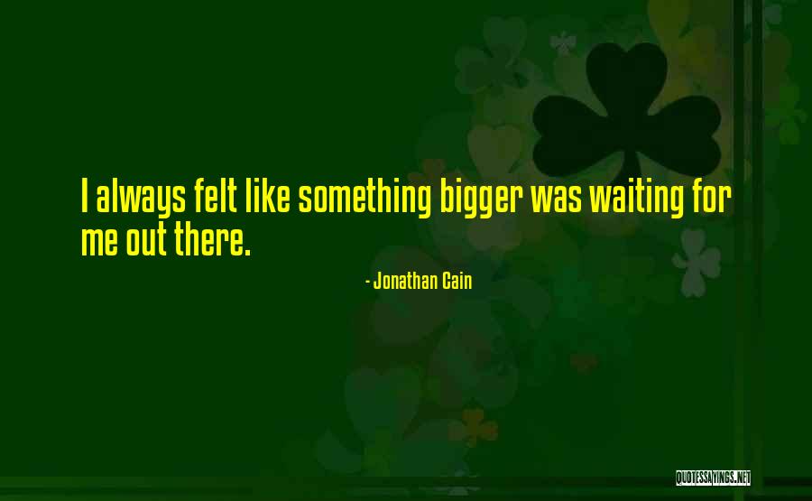 Chendokan Quotes By Jonathan Cain Chendokan Quotes By Jonathan Cain