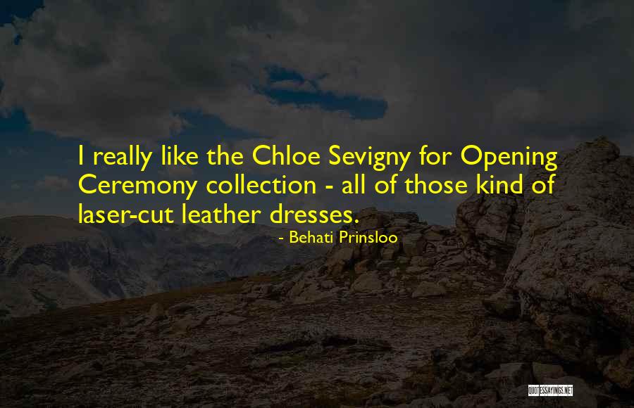 Chenette Lissbell Quotes By Behati Prinsloo Chenette Lissbell Quotes By Behati Prinsloo
