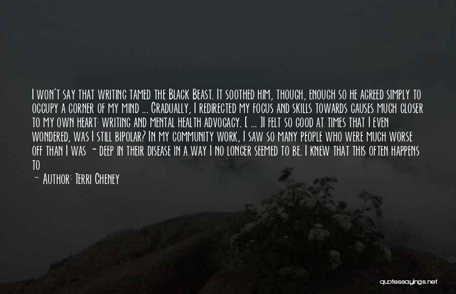 Cheney Quotes By Terri Cheney