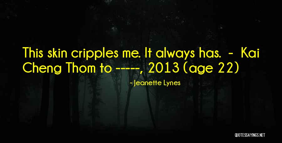 Cheng Quotes By Jeanette Lynes Cheng Quotes By Jeanette Lynes