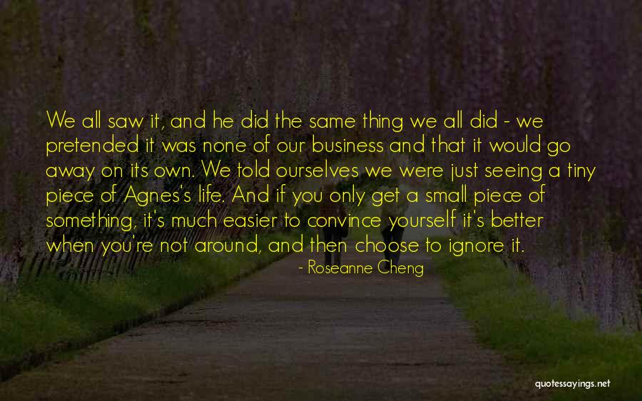 Cheng Quotes By Roseanne Cheng Cheng Quotes By Roseanne Cheng