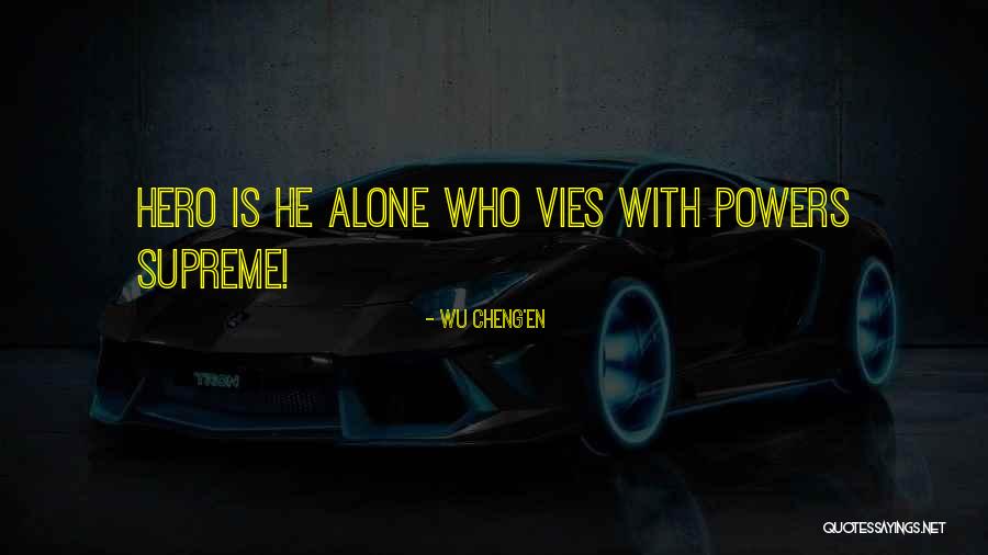 Cheng Quotes By Wu Cheng'en Cheng Quotes By Wu Cheng'en