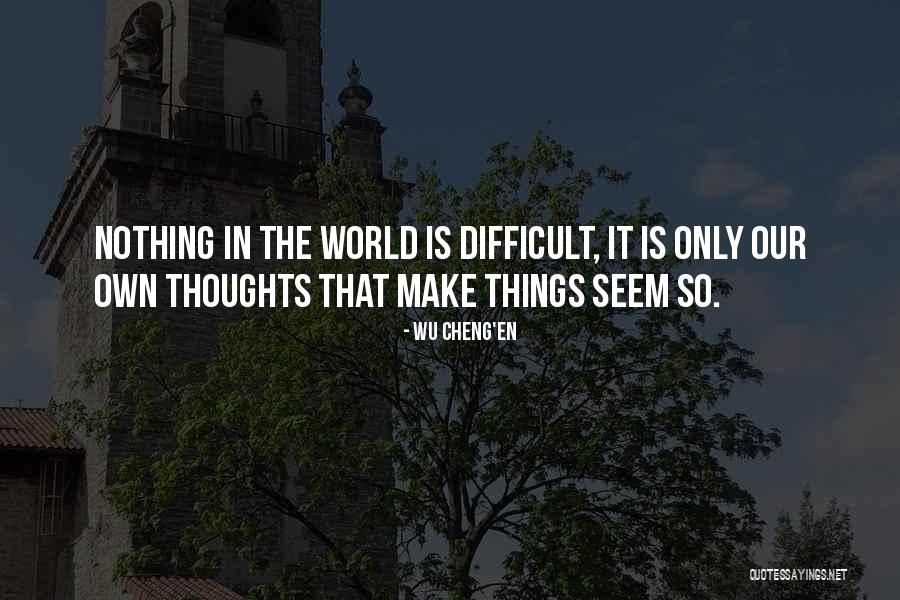 Cheng Quotes By Wu Cheng'en Cheng Quotes By Wu Cheng'en