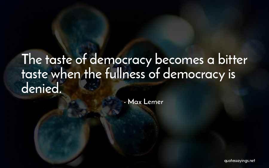 Chenier Quotes By Max Lerner Chenier Quotes By Max Lerner